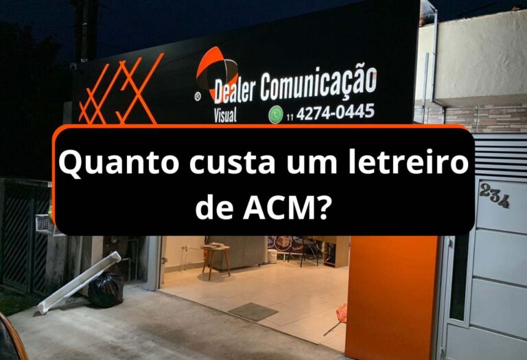 Quanto custa um letreiro de ACM?